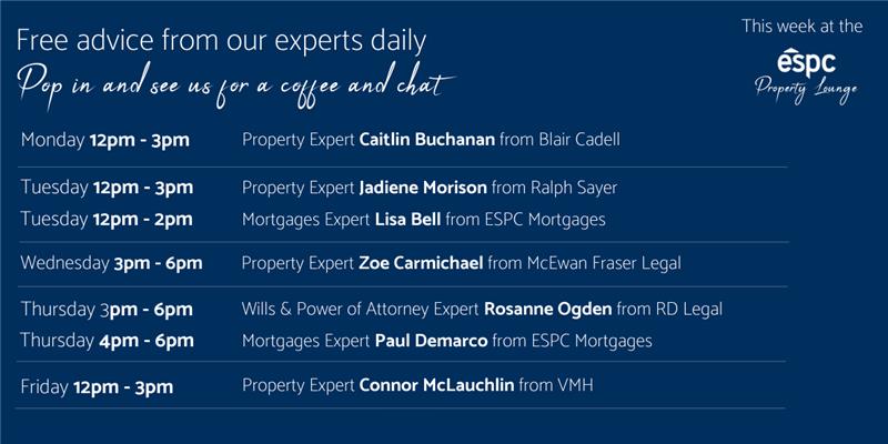 A rota of experts available in the ESPC property lounge this week